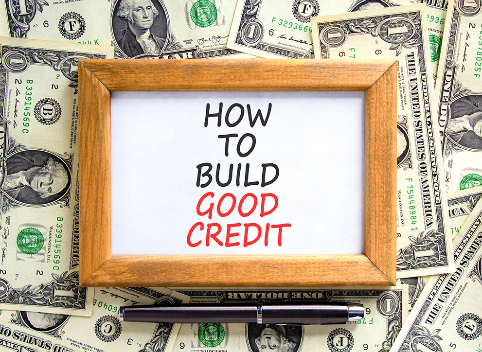 How to Build or Rebuild Your Credit: 5 Ways to Get Started 